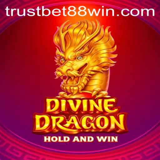 Unveiling DivineDragon: The Mystical Journey in the Realm of TRUSTBET88