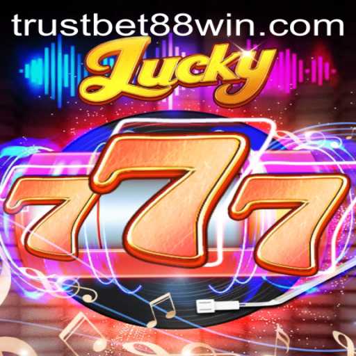 Discover the Excitement of Lucky777: A Deep Dive into TRUSTBET88's Latest Game